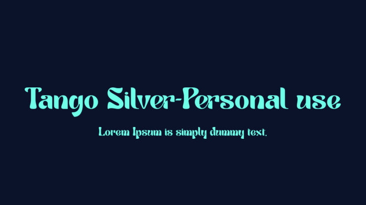 Tango Silver-Personal use Font