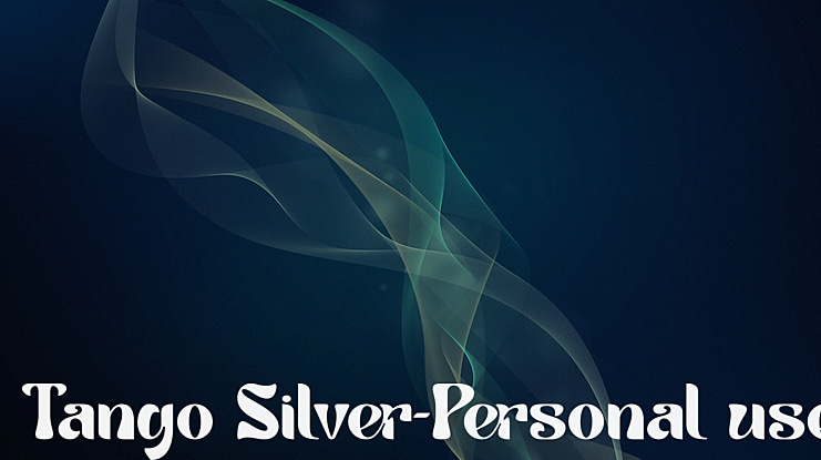 Tango Silver-Personal use Font