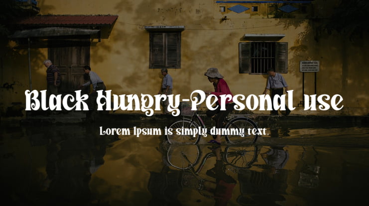 Black Hungry-Personal use Font
