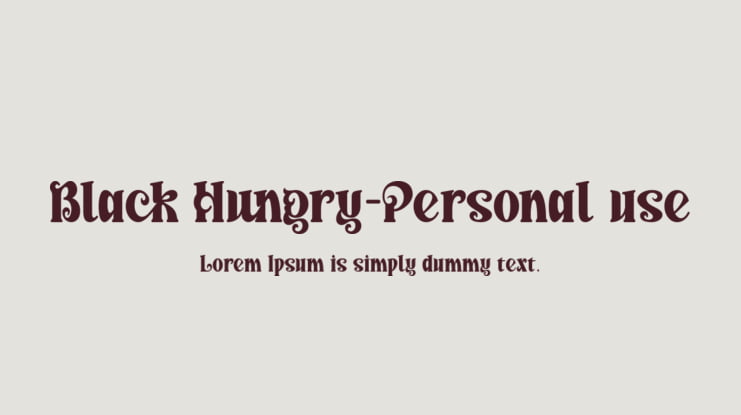 Black Hungry-Personal use Font