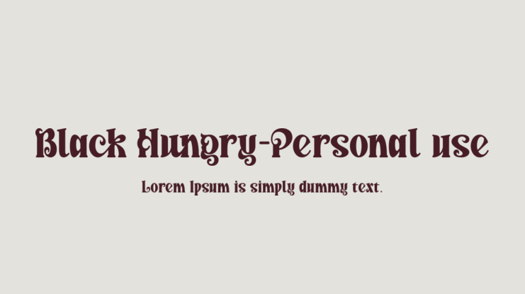 Black Hungry-Personal use Font