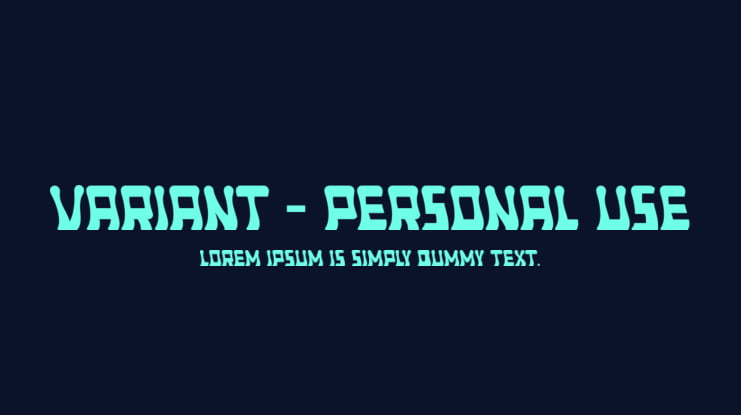 Variant - Personal use Font