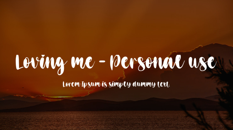 Loving me - Personal use Font