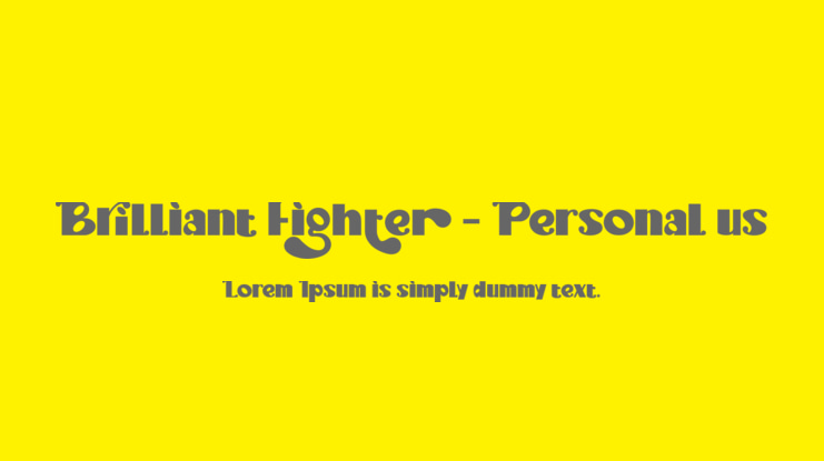 Brilliant Fighter - Personal us Font
