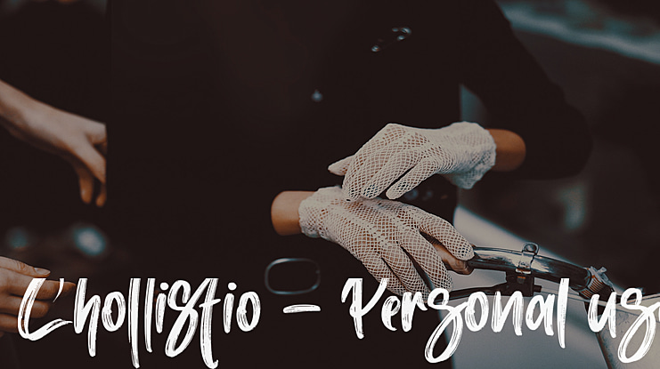 Chollistio - Personal use Font