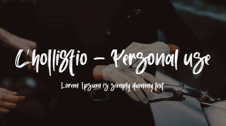 Chollistio - Personal use Font
