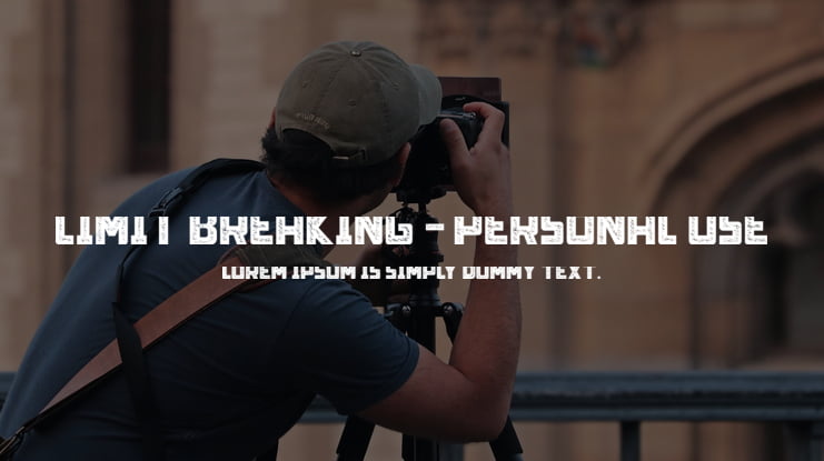 Limit Breaking - Personal use Font