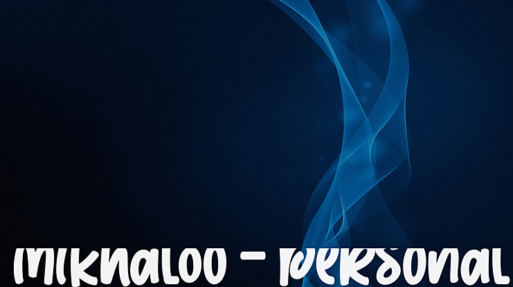 Mikhaloo - Personal use Font