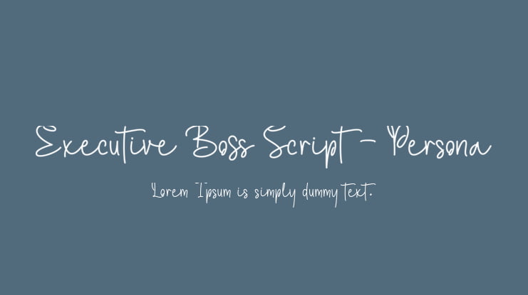 Executive Boss Script - Persona Font Family