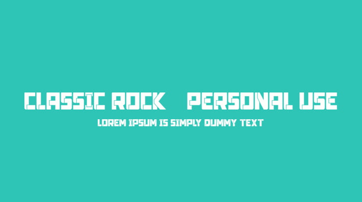 Classic Rock - Personal use Font