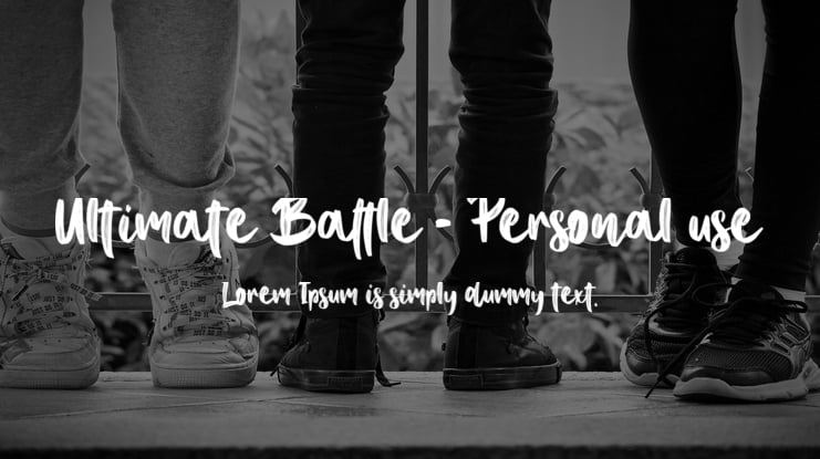 Ultimate Battle - Personal use Font