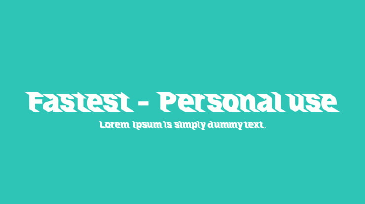 Fastest - Personal use Font