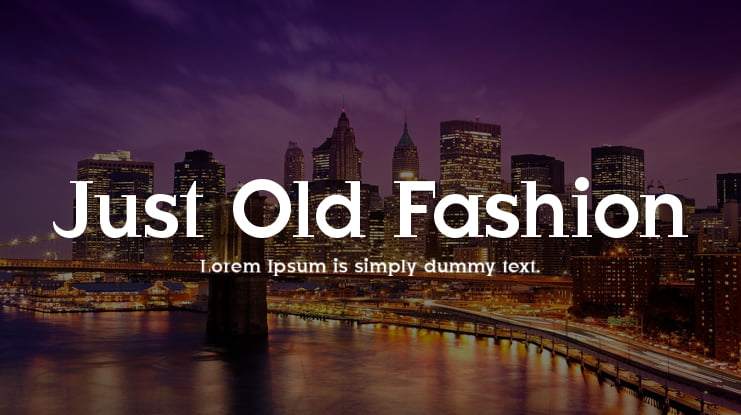 Just Old Fashion Font Family