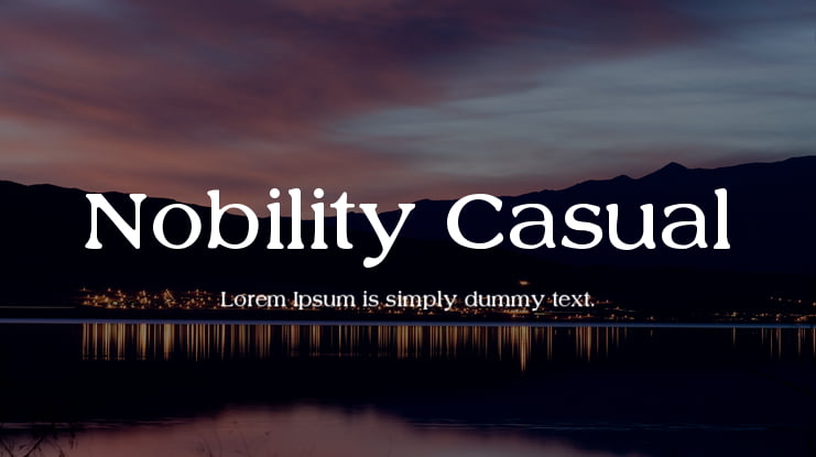Nobility Casual Font