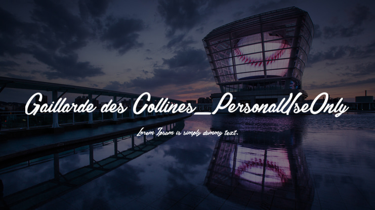 Gaillarde des Collines_PersonalUseOnly Font
