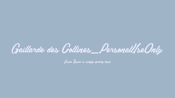 Gaillarde des Collines_PersonalUseOnly Font