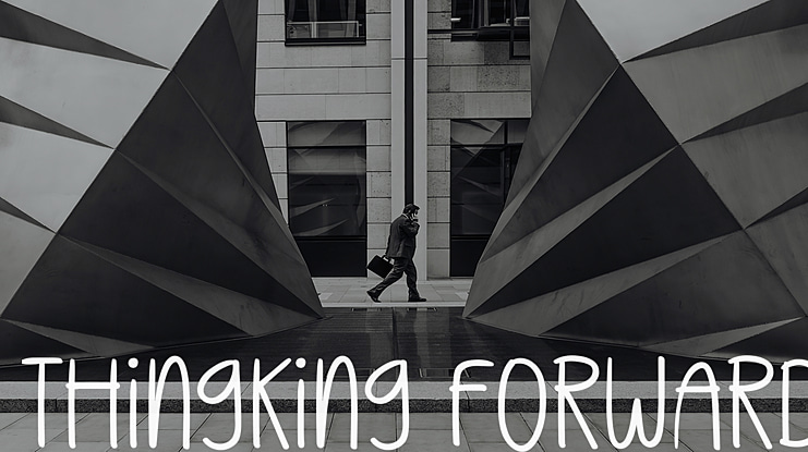 Thingking Forward Font