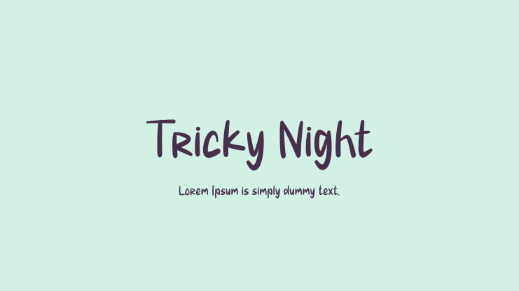 Tricky Night Font