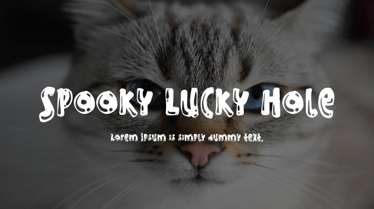 Spooky Lucky Hole Font Family