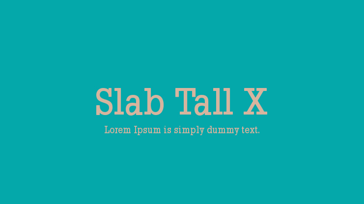 Slab Tall X Font Family