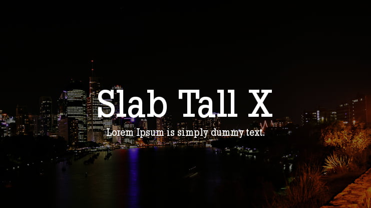 Slab Tall X Font Family