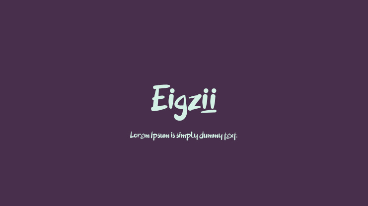 Eigzii Font
