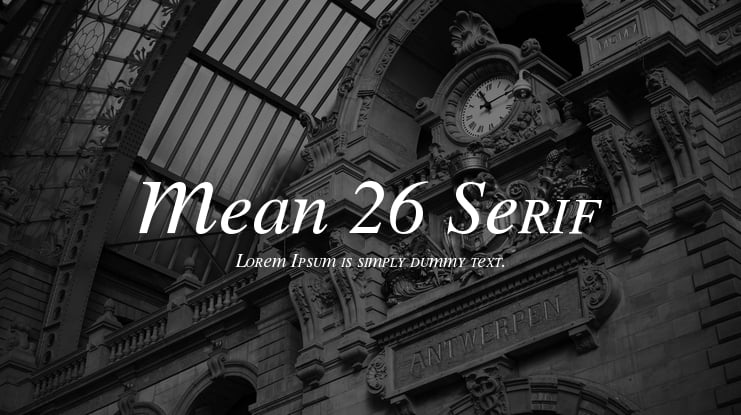Mean 26 Serif Font Family