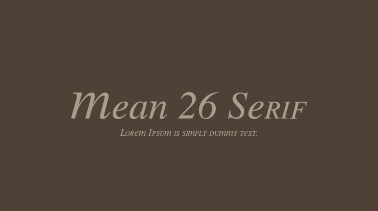 Mean 26 Serif Font Family