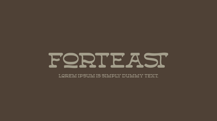 Forteast Font