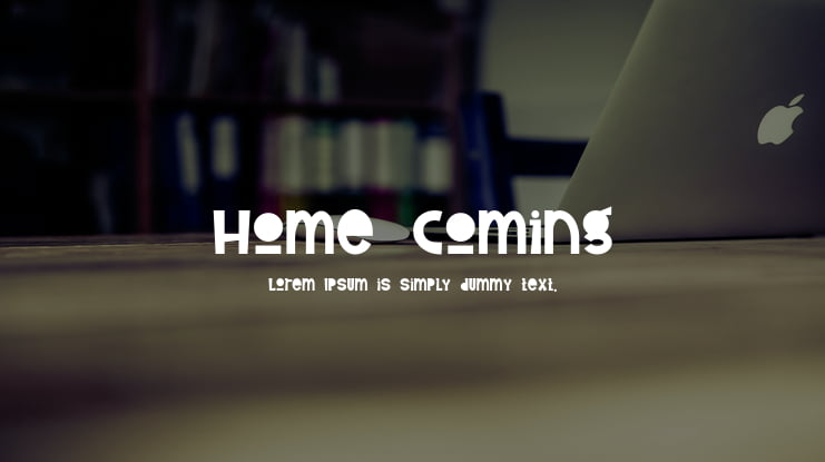 Home Coming Font