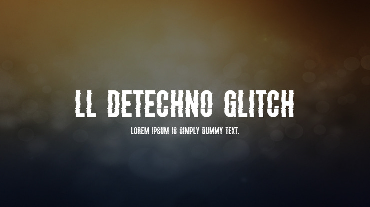LL DEtechno Glitch Font Family