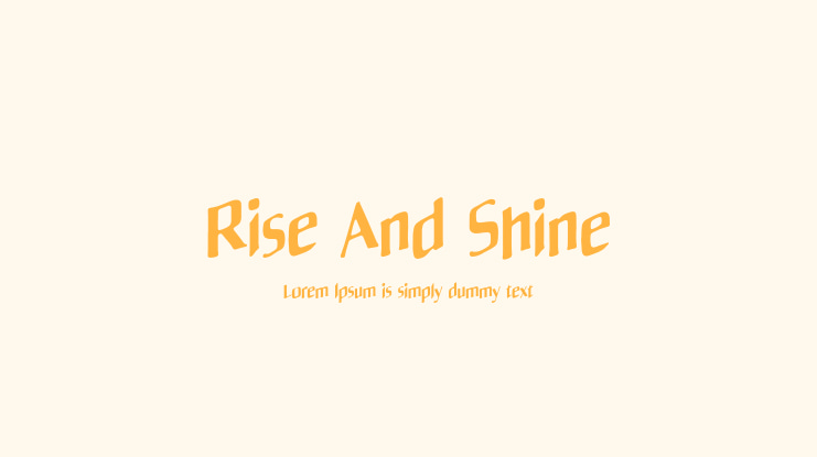 Rise And Shine Font