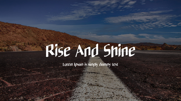 Rise And Shine Font