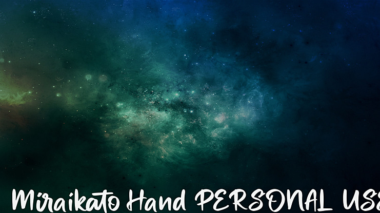 Miraikato Hand PERSONAL USE Font Family