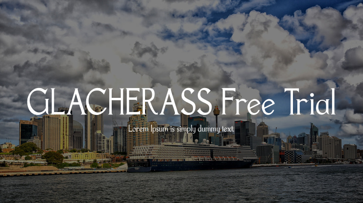 GLACHERASS Free Trial Font