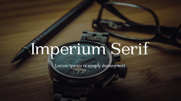 Imperium Serif Font