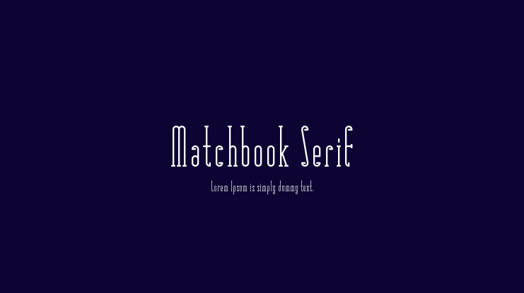 Matchbook Serif Font