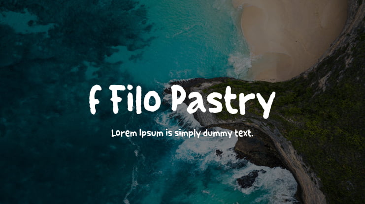 f Filo Pastry Font