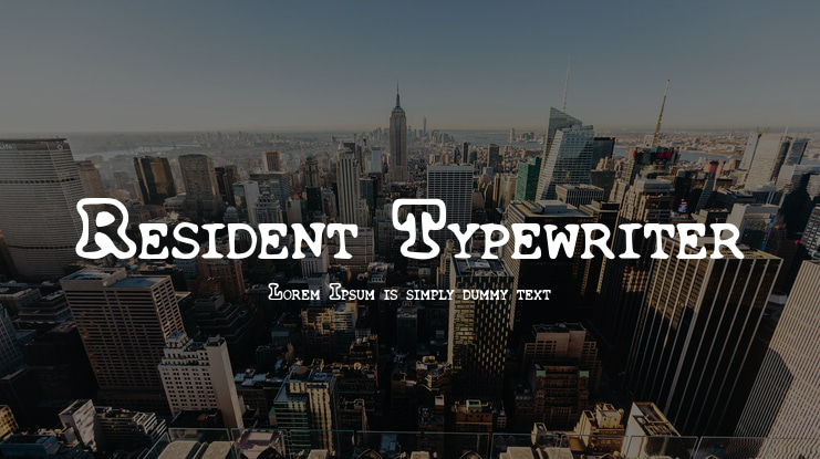 Resident Typewriter Font