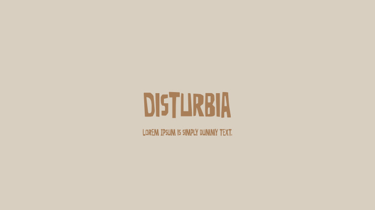 Disturbia Font Family