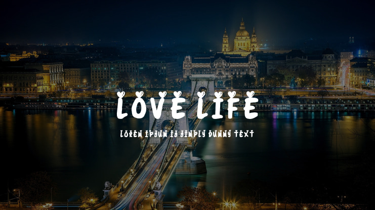Love Life Font
