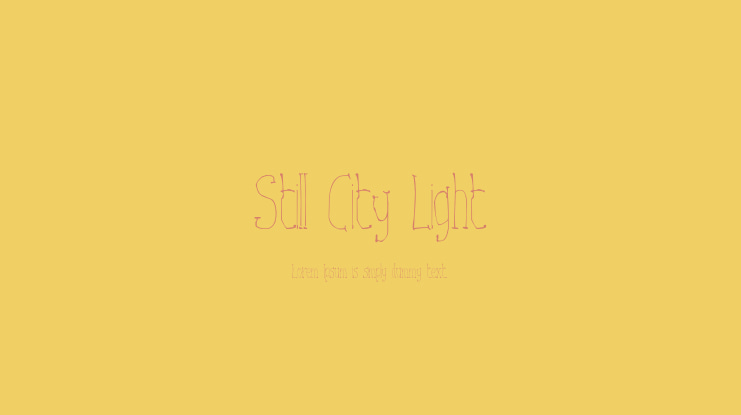 Still City Light Font Family