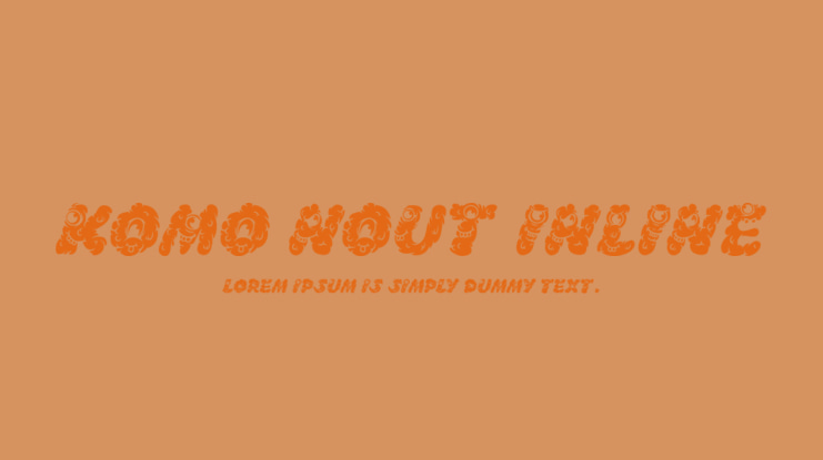 Komo Nout inline Font Family