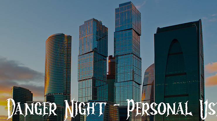 Danger Night - Personal Use Font