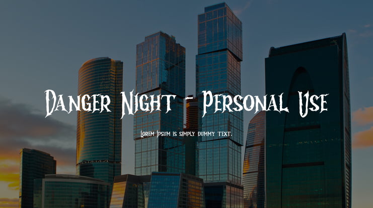 Danger Night - Personal Use Font