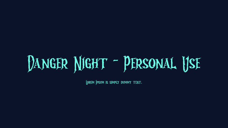 Danger Night - Personal Use Font