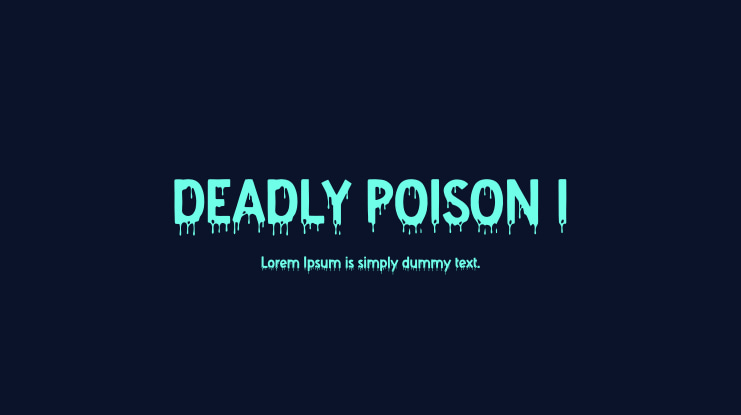 DEADLY POISON I Font