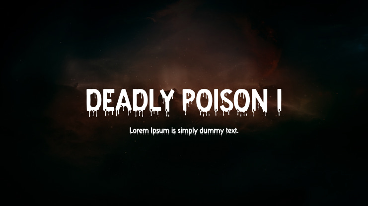 DEADLY POISON I Font