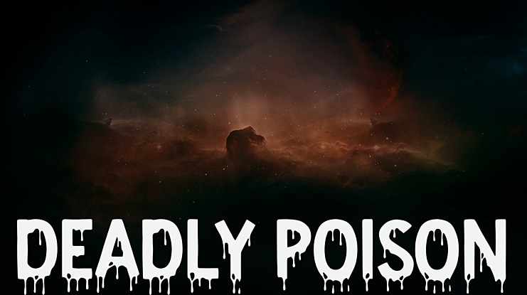 DEADLY POISON I Font