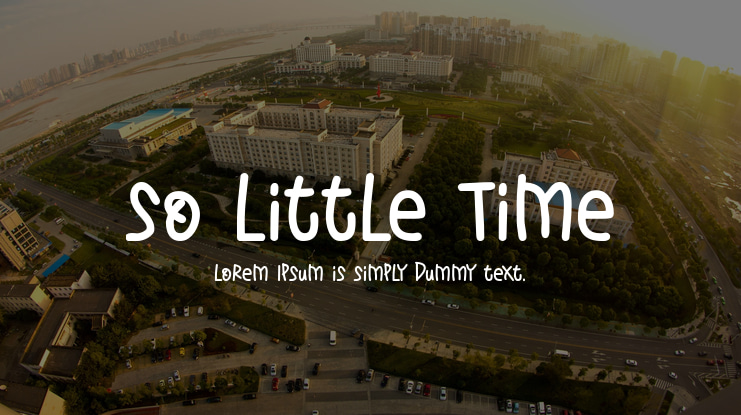 So Little Time Font